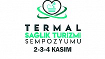 Termal Sağlık Turizmi Termalin Merkezi Balıkesir’de Konuşulacak