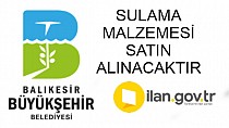 SULAMA MALZEMESİ SATIN ALINACAKTIR - haberi